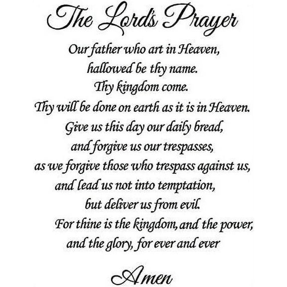 The Lords Prayer Our Father who Art in Heaven, Hallowed by Thy Name. Thy Kingdom Come, Thy Will be Done on Earth as it is in Heave Wall Art Sayings Sticker Décor Decal Prayer Church