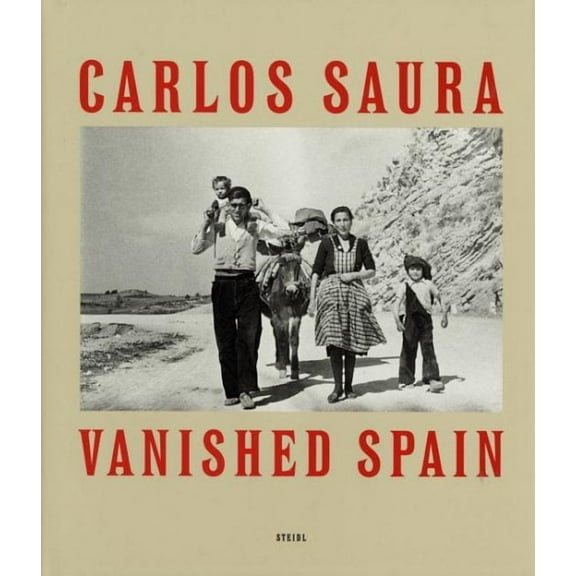 Carlos Saura: España Años 50 (Hardcover)
