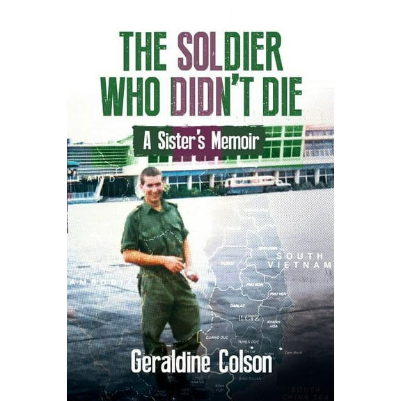 The Soldier Who Didn't Die (Paperback)