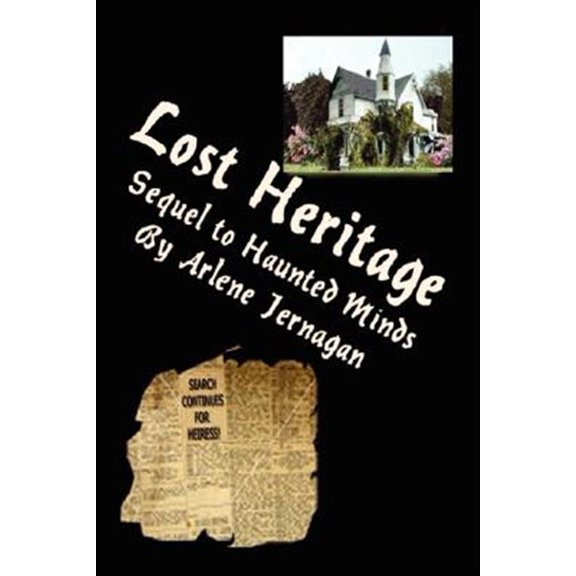 Pre-Owned Lost Heritage: Sequel to Haunted Minds (Paperback) by Arlene Jernagan