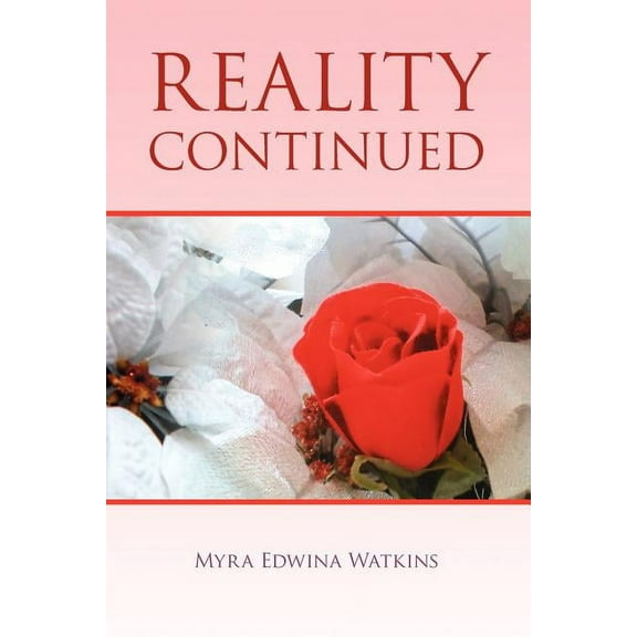 Reality Continued