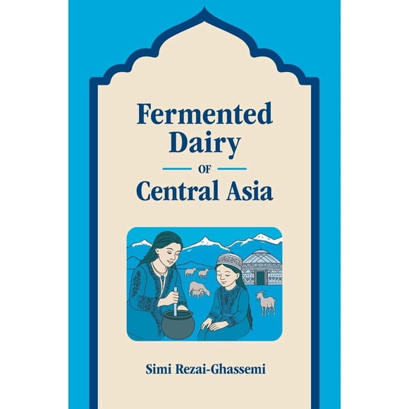Libro Fermented Dairy of Central Asia