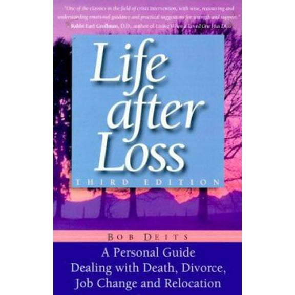 Pre-Owned Life After Loss 3rd Ed (Paperback) 1555611893 9781555611897