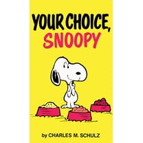 Peanuts Peanuts: Your Choice, Snoopy, (Paperback)