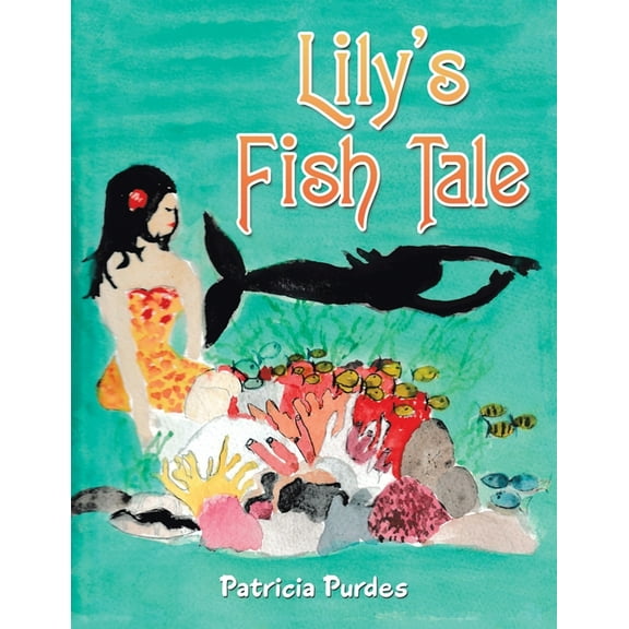 Lily's Fish Tale, (Paperback)