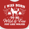 thumbnail image 4 of Inktastic I Was Born to Be Wild and Free with Wolf and Mountains Boys or Girls Baby Bib, 4 of 4