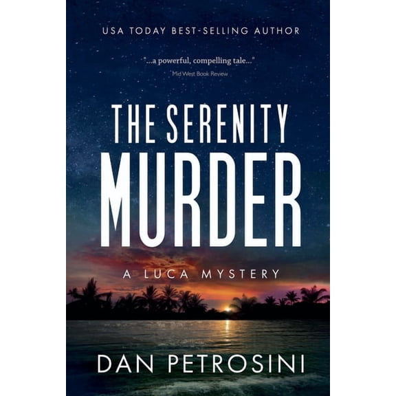 Luca Mystery The Serenity Murder, Book 2, (Paperback)