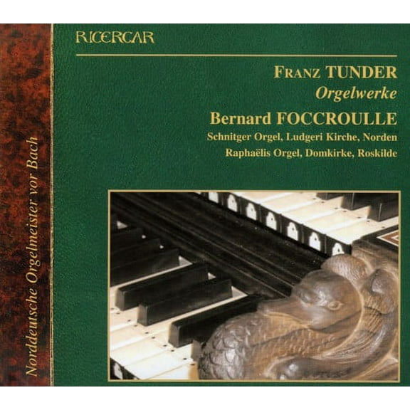 Tunder / Foccroulle - Organ Works - Music & Performance - CD