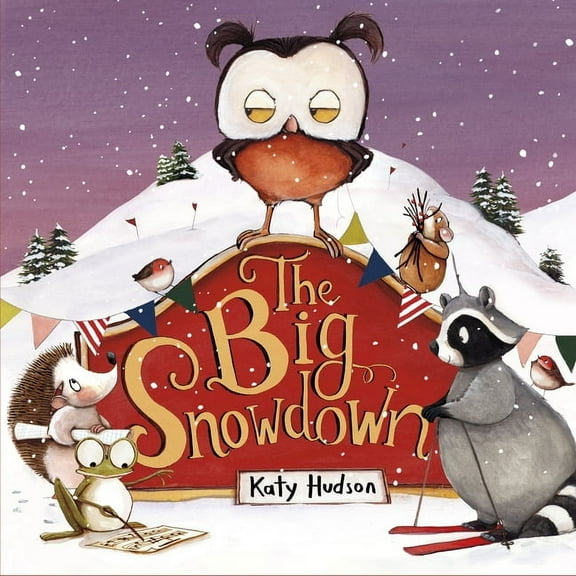 The Big Snowdown, (Hardcover)