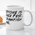 thumbnail image 3 of CafePress - I Hope Everyone Is Enjoying Jazz Fest. Mug - 11 oz Ceramic Mug - Novelty Coffee Tea Cup, 3 of 4