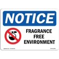 thumbnail image 1 of OSHA Notice Sign - Fragrance Free Environment Aluminium Sign Protégez Votre Entreprise, Chantier de Construction, Entrepôt &, 1 of 5