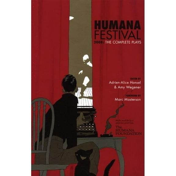 Humana Festival: Humana Festival 2008: The Complete Plays (Paperback)