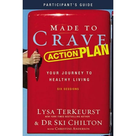 Medication Action Plan - Made to Crave Action Plan Participant's Guide with DVD : Your Journey to Healthy Living