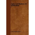 thumbnail image 2 of Lights And Shadows Of Spiritualism, 2 of 2