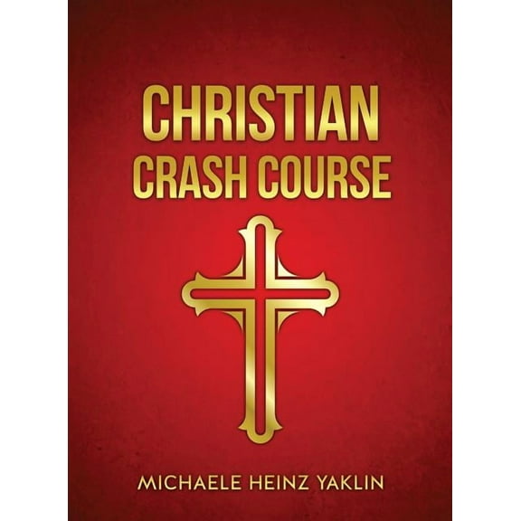 Christian Crash Course (Hardcover)
