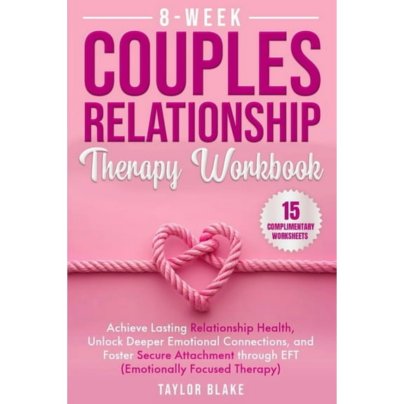 8-Week Couples Relationship Therapy Workbook, (Paperback)