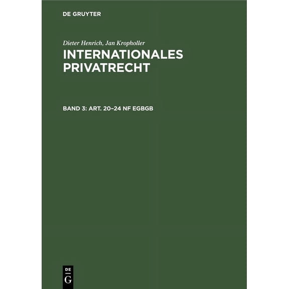 Internationales Privatrecht Art. 20-24 Nf EGBGB, Book 3, (Hardcover)