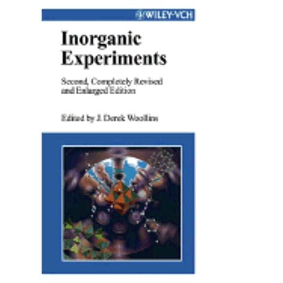 Inorganic Experiments (Hardcover) by J Derek Woollins, Allen D Hunter, Sir Geoffrey Wilkinson