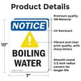 thumbnail image 2 of (2 Pack) Boiling Water Sign With Symbol OSHA Notice Sign 7 Inch X 10 Inch Vinyl Label Decal Sticker Weather Resistant, UV Protected for Workplace, Business, and Construction Site, Made, 2 of 7