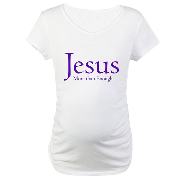 CafePress - Jesus Maternity T Shirt - Cotton Maternity T-shirt, Cute & Funny Pregnancy Tee