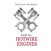 How to Hotwire Engines