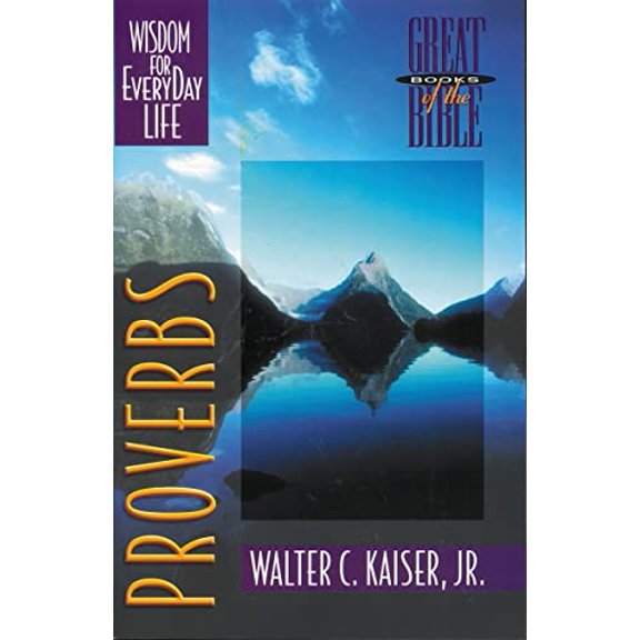 Pre-Owned Proverbs: Wisdom for Everyday Life (Paperback) 0310498619 9780310498612