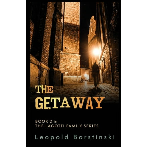 Lagotti Family The Getaway, Book 2, (Paperback)