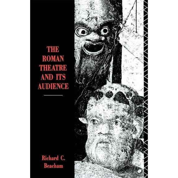 Pre-Owned The Roman Theatre and Its Audience (Paperback) 0674779142 9780674779143