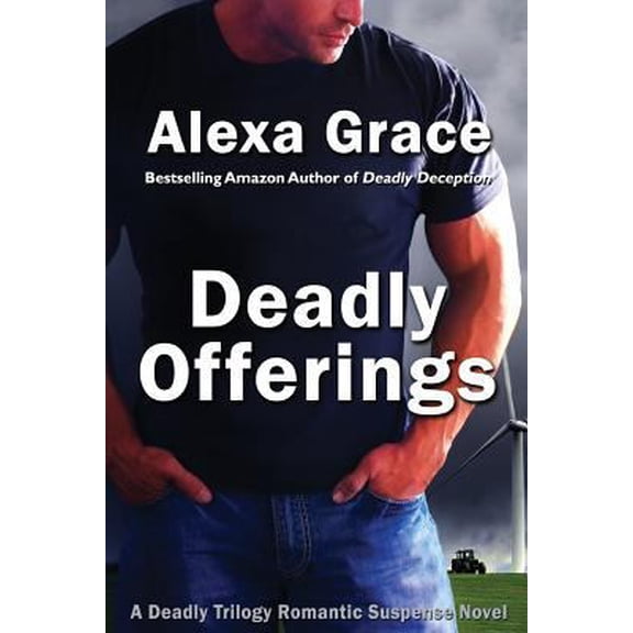 Pre-Owned Deadly Offerings (Paperback) 147003655X 9781470036553
