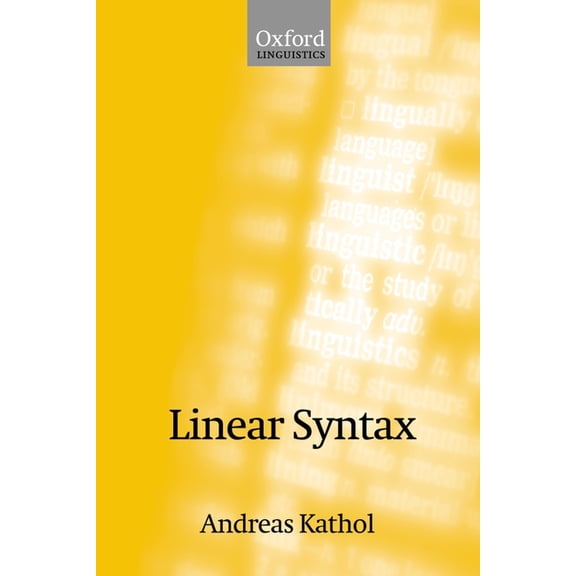 Oxford Linguistics Linear Syntax, (Paperback)