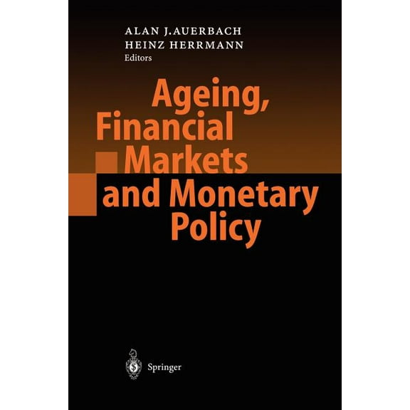 Ageing, Financial Markets and Monetary Policy, (Paperback)