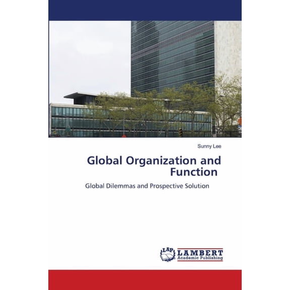 Global Organization and Function, (Paperback)