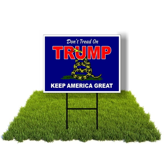 Eco Trump Don't Tread On Trump Donald Keep America Great MAGA 1 Double Sided 12x16 in Yard Road Sign w/Stand