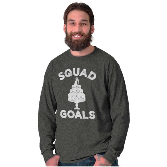 Squad Goals Wedding Cake Humor Long Sleeve TShirt Men Women Brisco Brands 2X