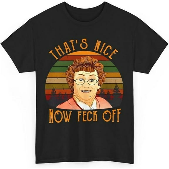 Mrs Brown’s Boys That’s Nice Now Feck Off Vintage T-Shirt