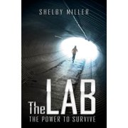 The Lab: The Power to Survive, (Paperback)