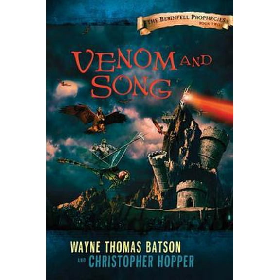 Pre-Owned Venom and Song (The Berinfell Prophecies) (Hardcover) 1400315069 9781400315062