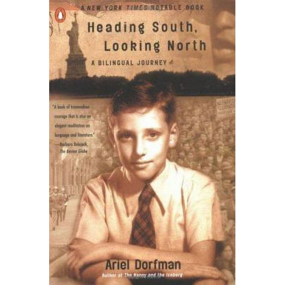 Heading South, Looking North : A Bilingual Journey 9780140282535 Used / Pre-owned