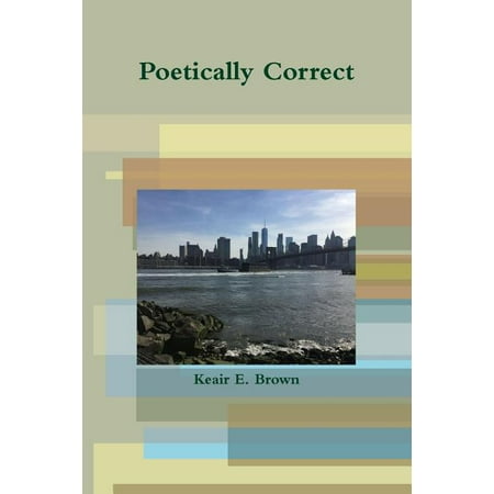 Poetically Correct (Paperback)