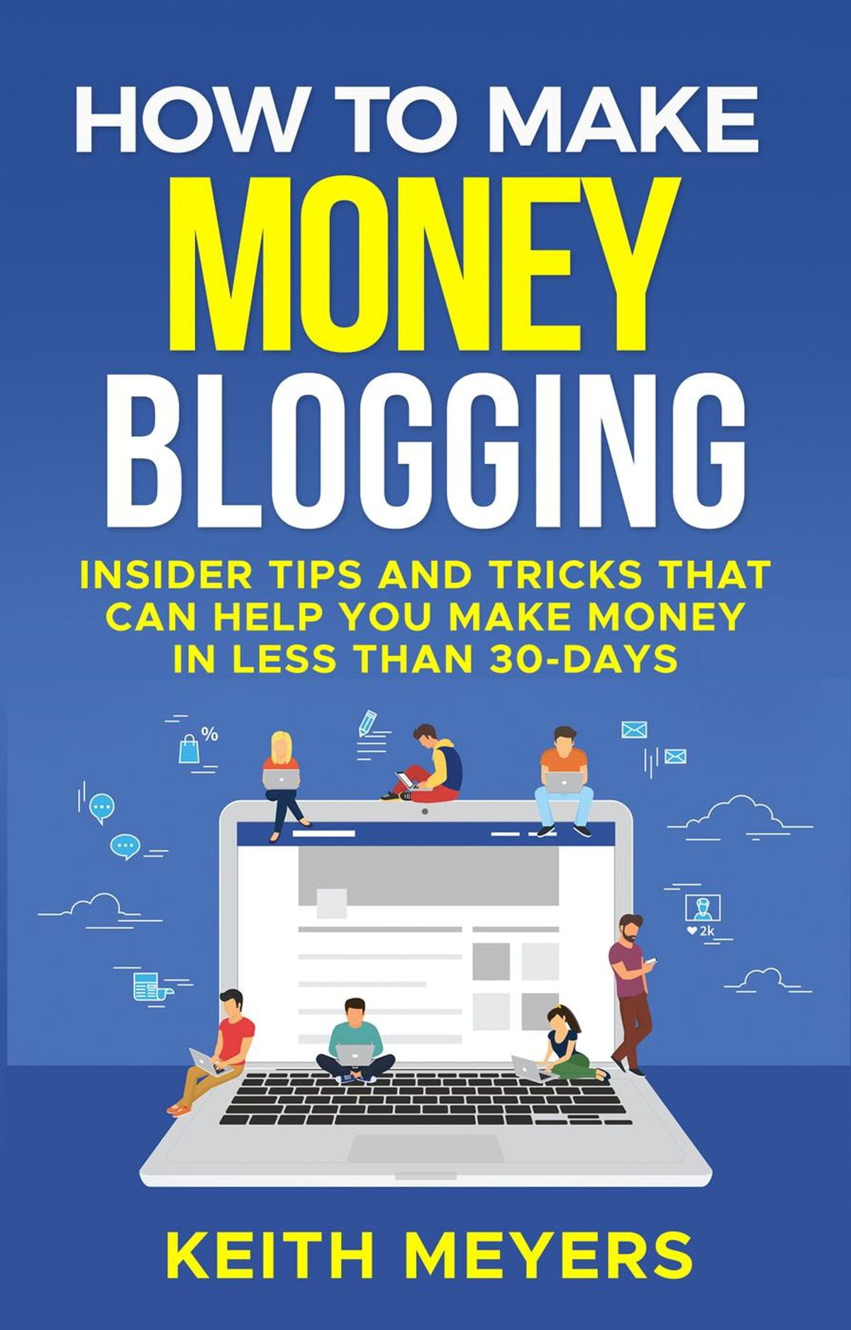 how to make money writing within 30 days