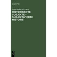 thumbnail image 1 of Historisierte Subjekte - Subjektivierte Historie (Édition Allemande), 1 of 3