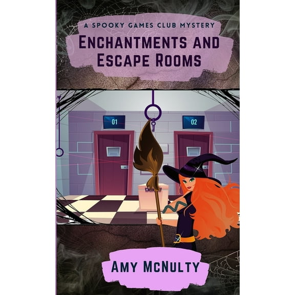 Enchantments and Escape Rooms, (Paperback)
