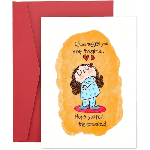 I Just Hugged You in My Thoughts Card