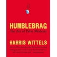 thumbnail image 1 of Humblebrag , Harris Wittels Couverture Rigide, 1 of 1