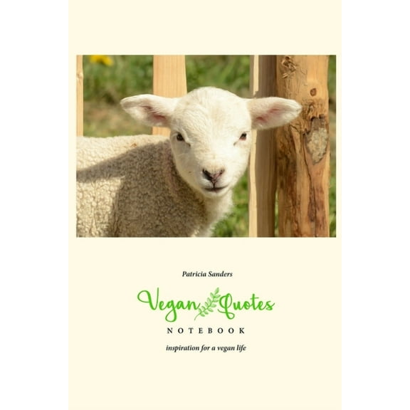 Vegan Quotes Notebook, (Paperback)