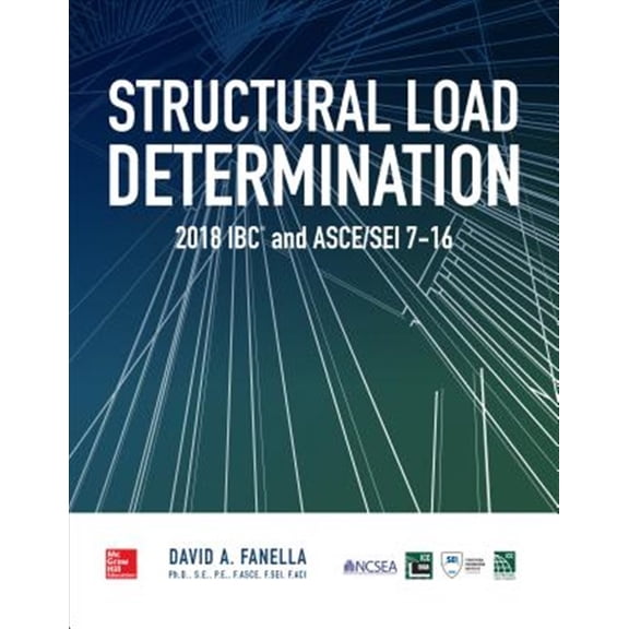 Pre-Owned Structural Load Determination: 2018 and 2021 IBC and ASCE/SEI 7-16