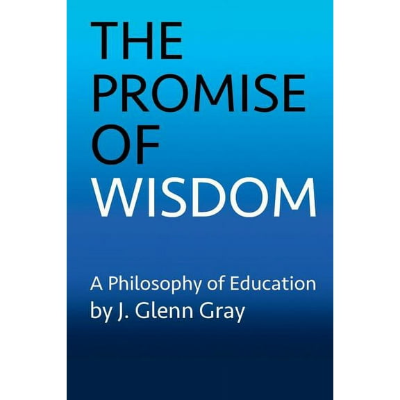 The Promise of Wisdom, (Paperback)