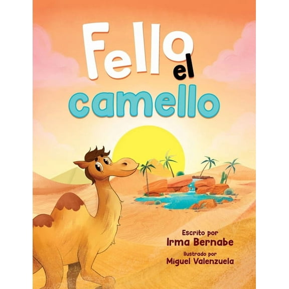 Fello el camello (Paperback)
