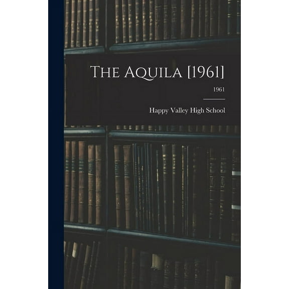 The Aquila [1961]; 1961, (Paperback)