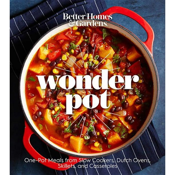 Better Homes and Gardens Wonder Pot OnePot Meals from Slow Cookers
